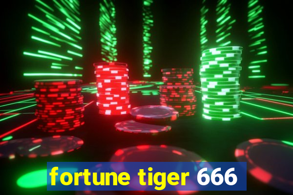 fortune tiger 666